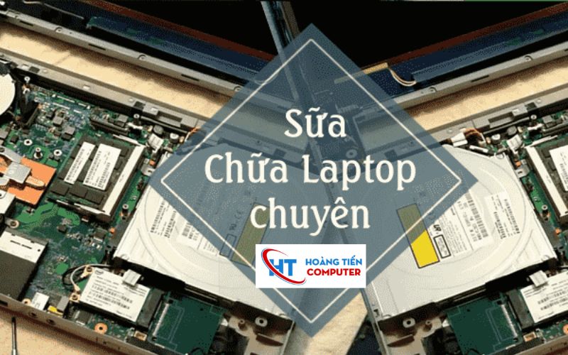 Dịch Vụ Sửa Laptop Giá Rẻ Thủ Đức Cho Sinh Viên